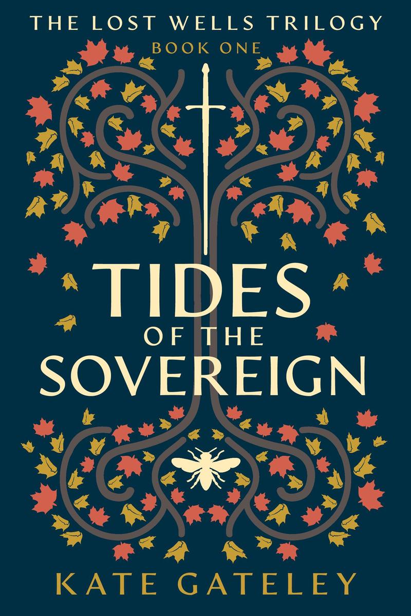 Tides of the Sovereign by Kate Gateley