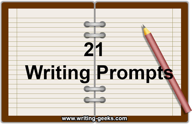 21 Writing Prompts