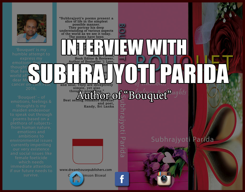 Interview with Subhrajyoti Parida