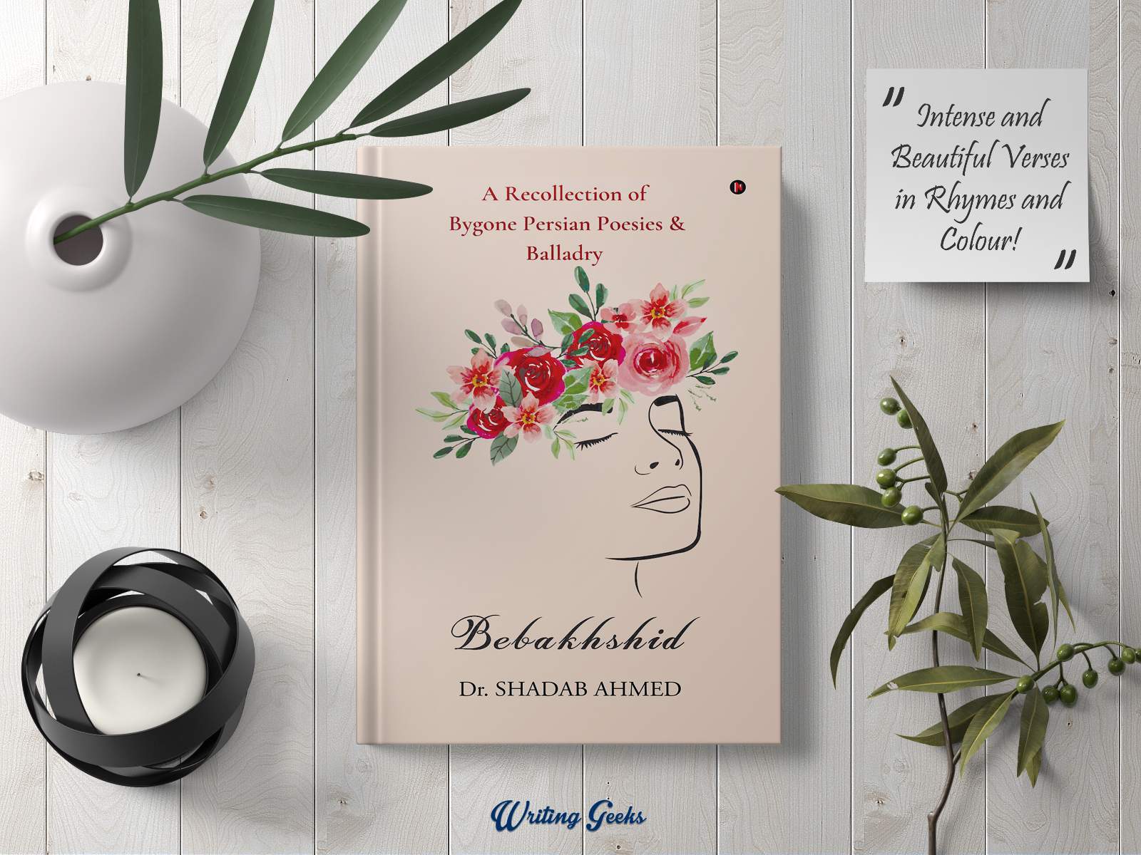 Book Review: Bebakhshid | “Intense and Beautiful Verses in Rhymes and Colour!”