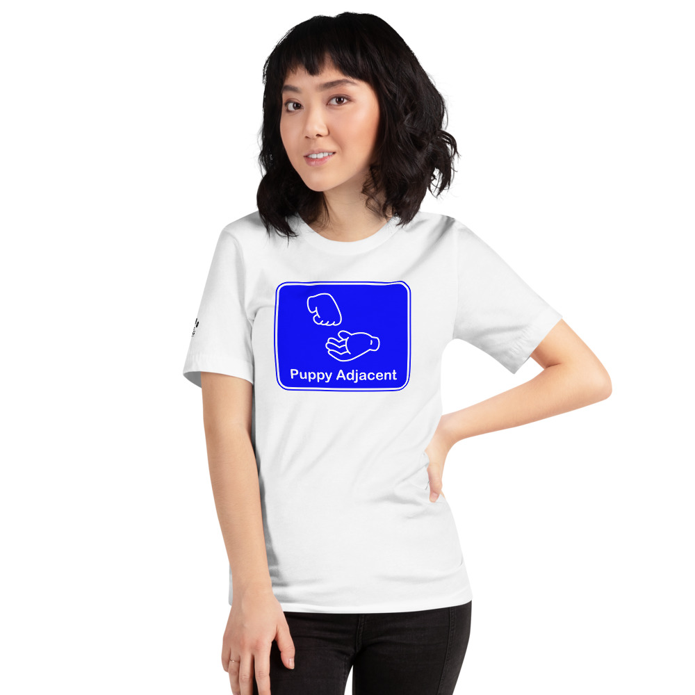 Puppy Adjacent Unisex T-Shirt
