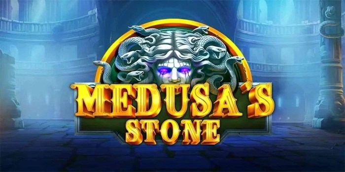 Strategi Meraih Jackpot Maksimal Bermain di Slot Medusa’s Stone