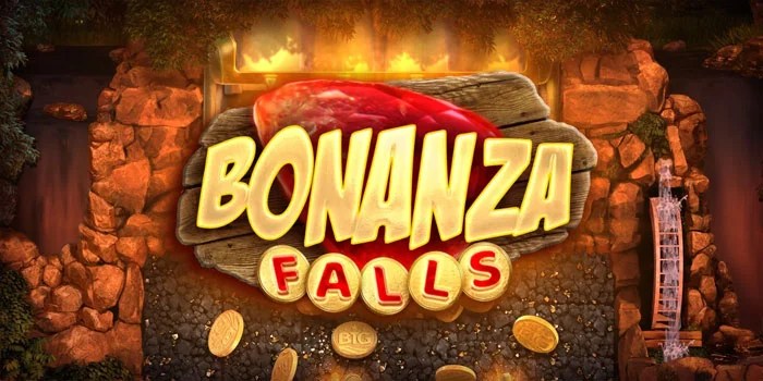 Cara Bermain Slot Bonanza Falls Dengan JP Menggiurkan