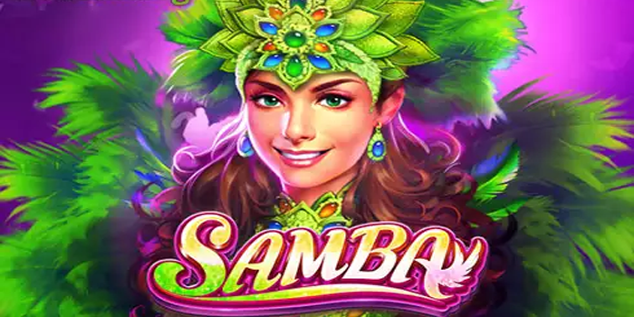 Strategi Bermain Slot Online Gacor Samba Terpercaya