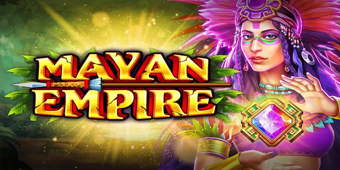 Peluang Maxwin Bermain Slot Online Gacor Mayan Empire