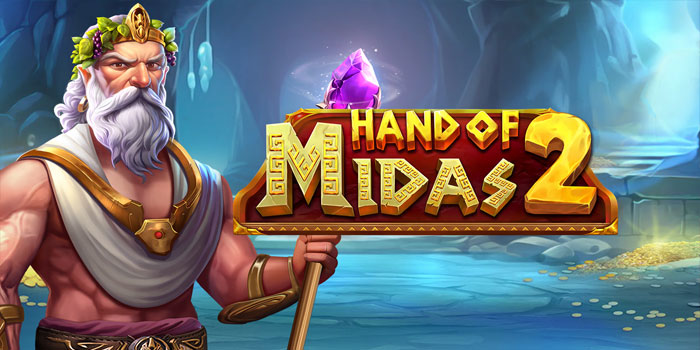 Main Slot Online Hand Of Midas 2 Langsung Cuan Maksimal