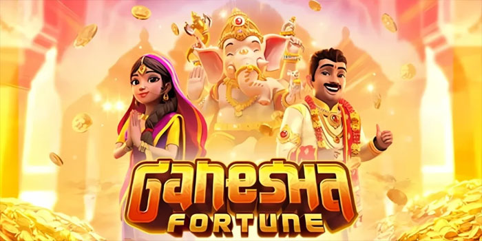 Cara Main Slot Ganesha Fortune Biar Jackpot Terus
