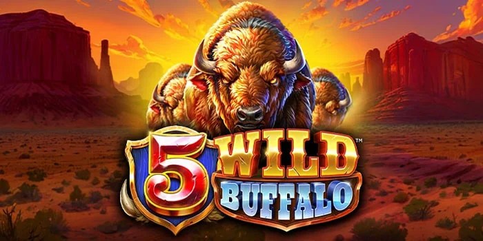 Bocoran Pola Gacor Slot 5 Wild Buffalo Dapat Jackpot Melimpah