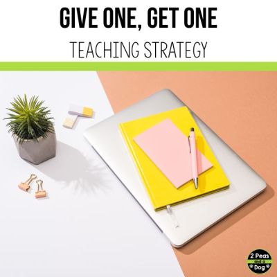 Give one get one teaching strategy
