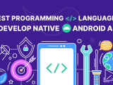 Best Languages For Building Android Apps Your Guide