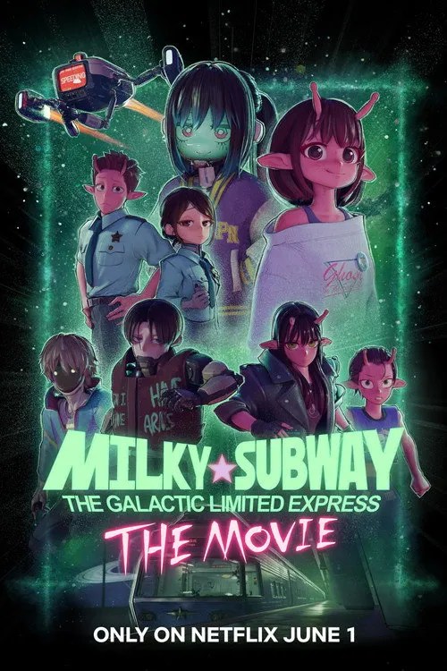 Milky☆Subway: The Galactic Limited Express (2026) Poster