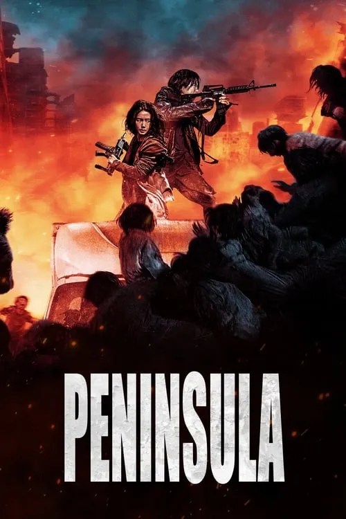 Train To Busan 2: Peninsula (2020) Poster
