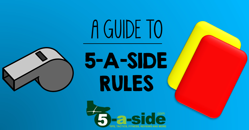 5-a-side rules guide