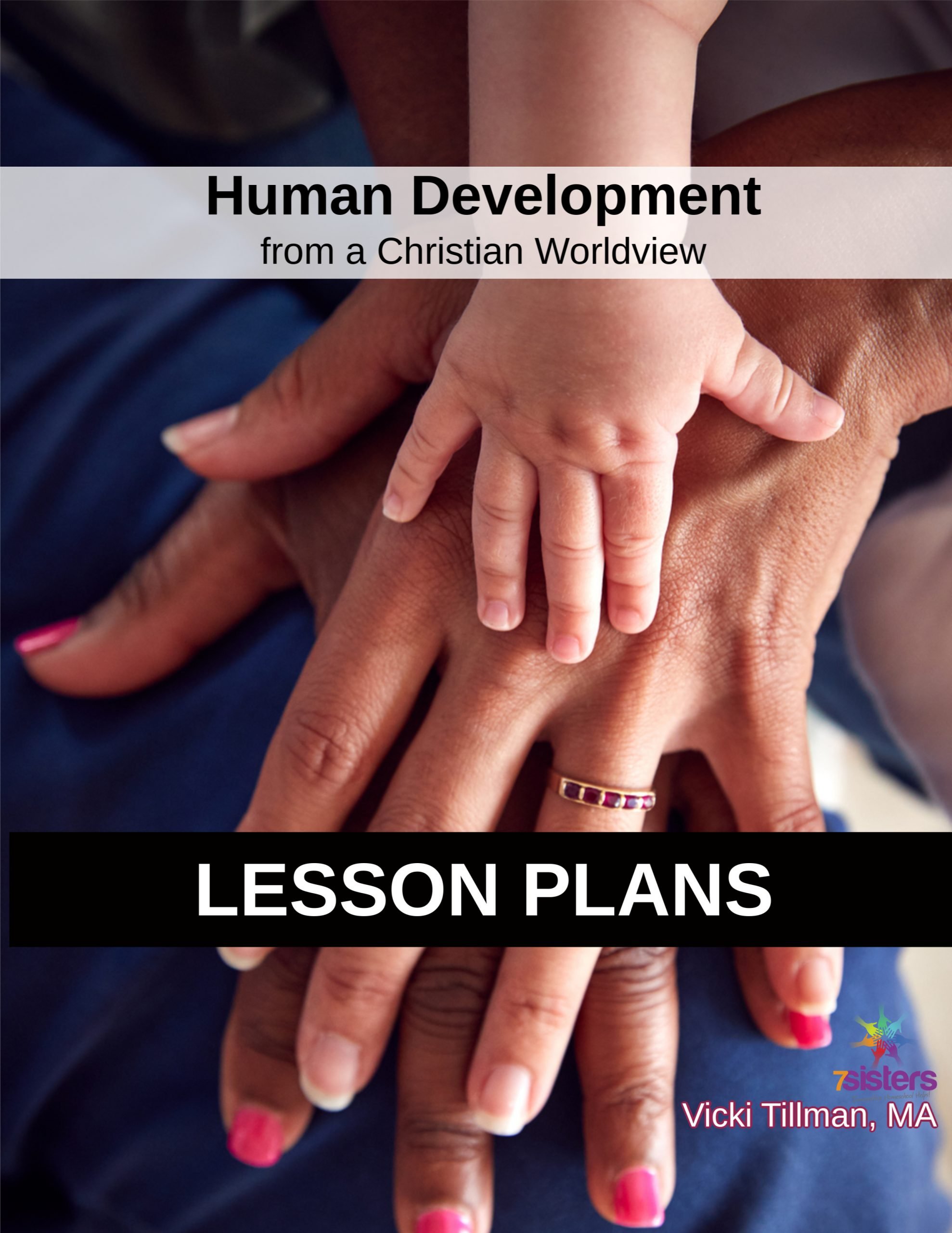 Human Development from a Christian Worldview Lesson Plans ...