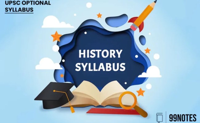 UPSC History Syllabus: Download History Optional Syllabus- 2024