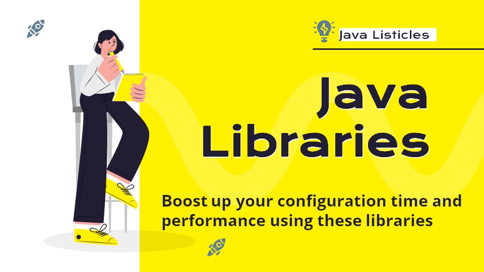 Java-libraries-to-boost-performance-and-configuration-time