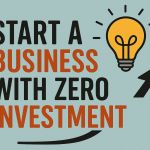 Start-a-Business-with-Zero-Investment