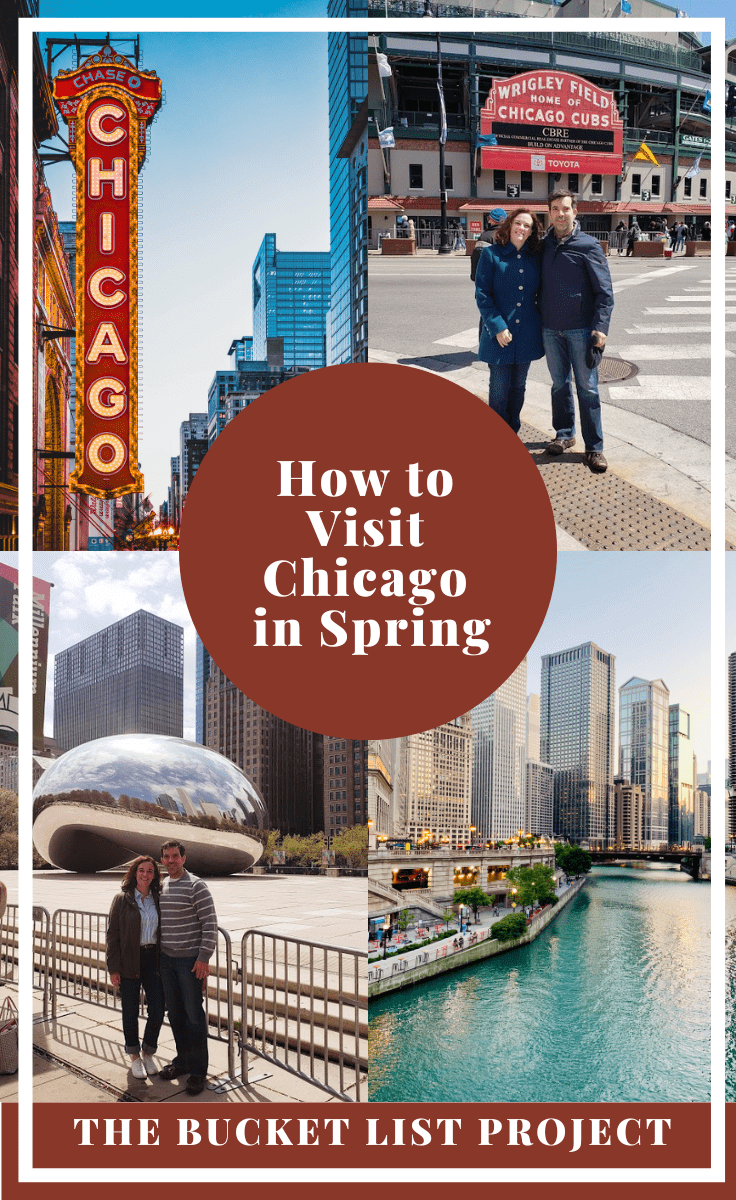 How to Visit Chicago in Spring - The Bucket List Project