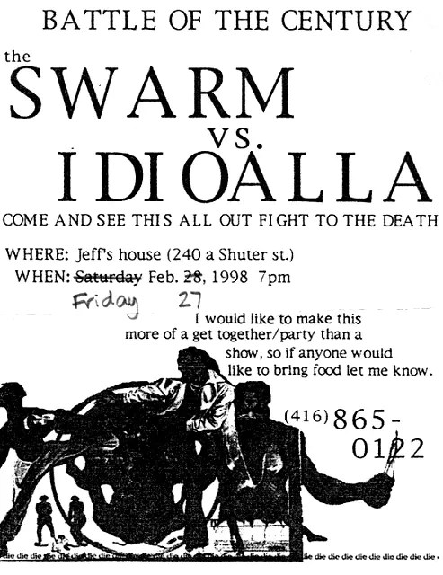 February 27th 1998. The Swarm at Jeff Scheven’s House (Toronto, ON). With Idioalla