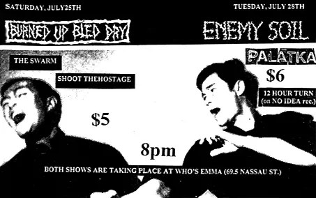 July 25th 1998. The Swarm at Who’s Emma (Toronto, ON). With Burned Up Bled Dry, Shoot the Hostage