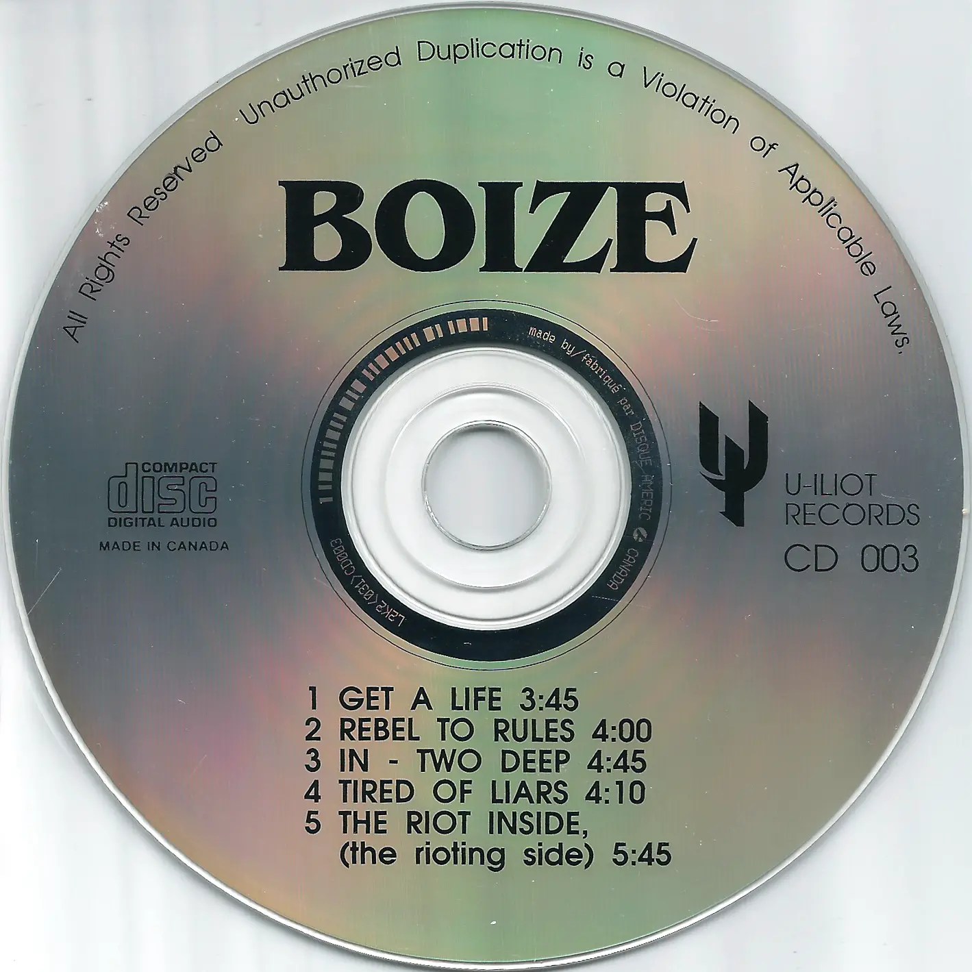 Boize's self-titled compact disc EP, released April 21, 1992 by U-Iliot Records and Klink Publishing.