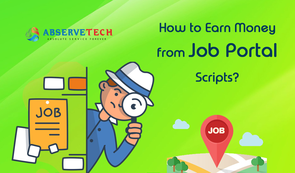 How to Earn Money from Job Portal Scripts?