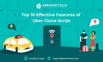 Top 10 Effective Features of Uber Clone Script