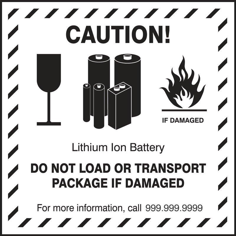 Lithium batteries are used in many electronic devices such as cameras,. Caution If Damaged More Information Call Semi Custom Shipping Label