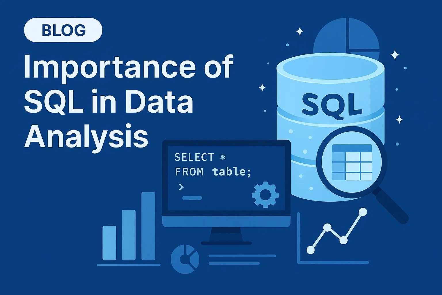 Importance of SQL in Data Analysis