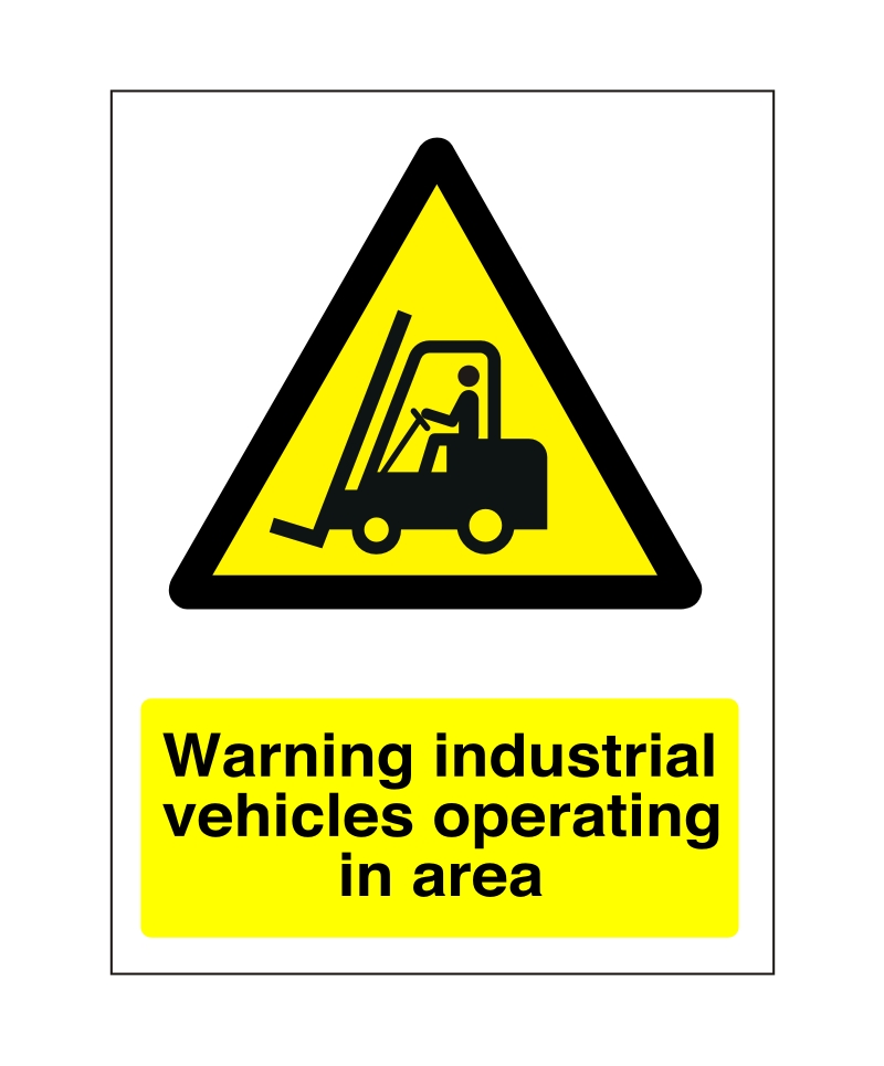 Industrial Vehicles Operating In This Area Sign Adva Industrial Vehicles Operating In This Area Sign Adva