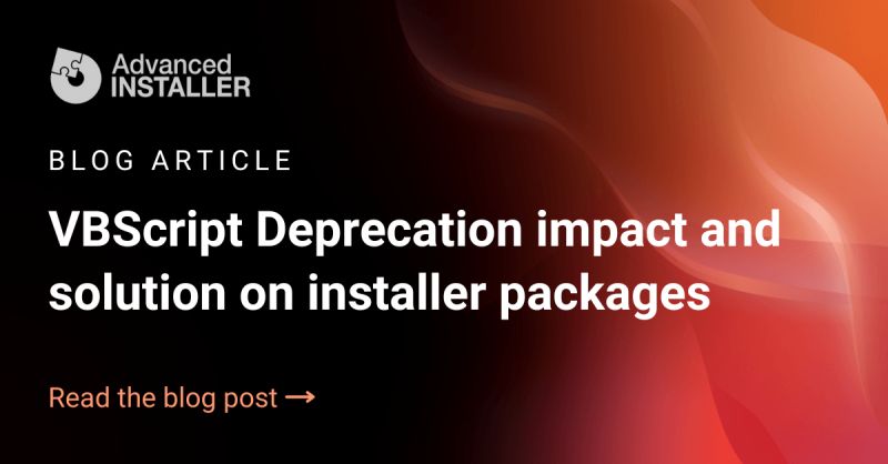 Vbscript Deprecation Impact And Solution On Installer Packages - Abstract Arts - Premium HD Collection