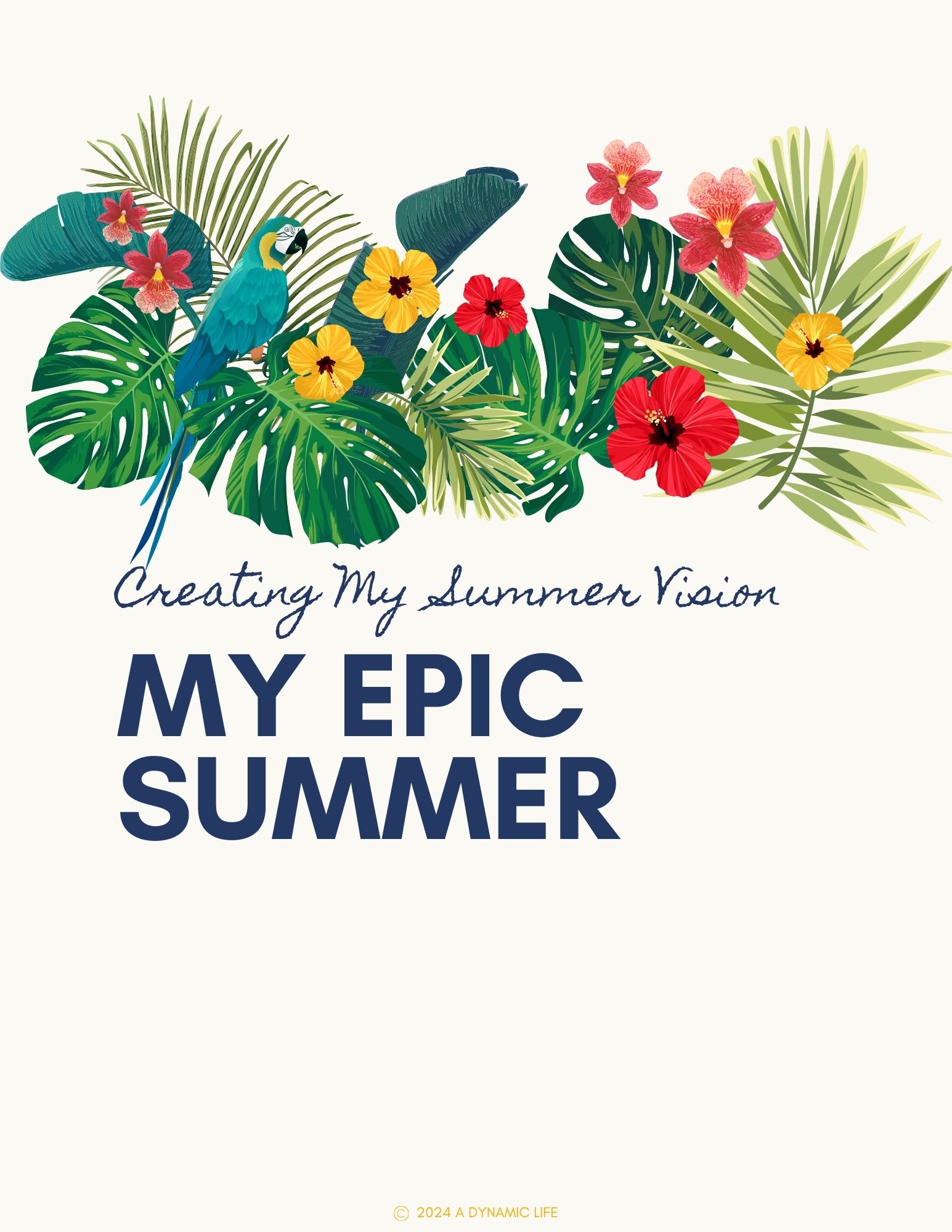 Creating my summer Vision- My Epic Summer cover. Leading to a downloadable PDF with coaching prompts to make the most out of the summer season