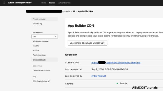 Adobe Developer Console App Builder CDN page showing the registered CDN root URL for a deployed extension