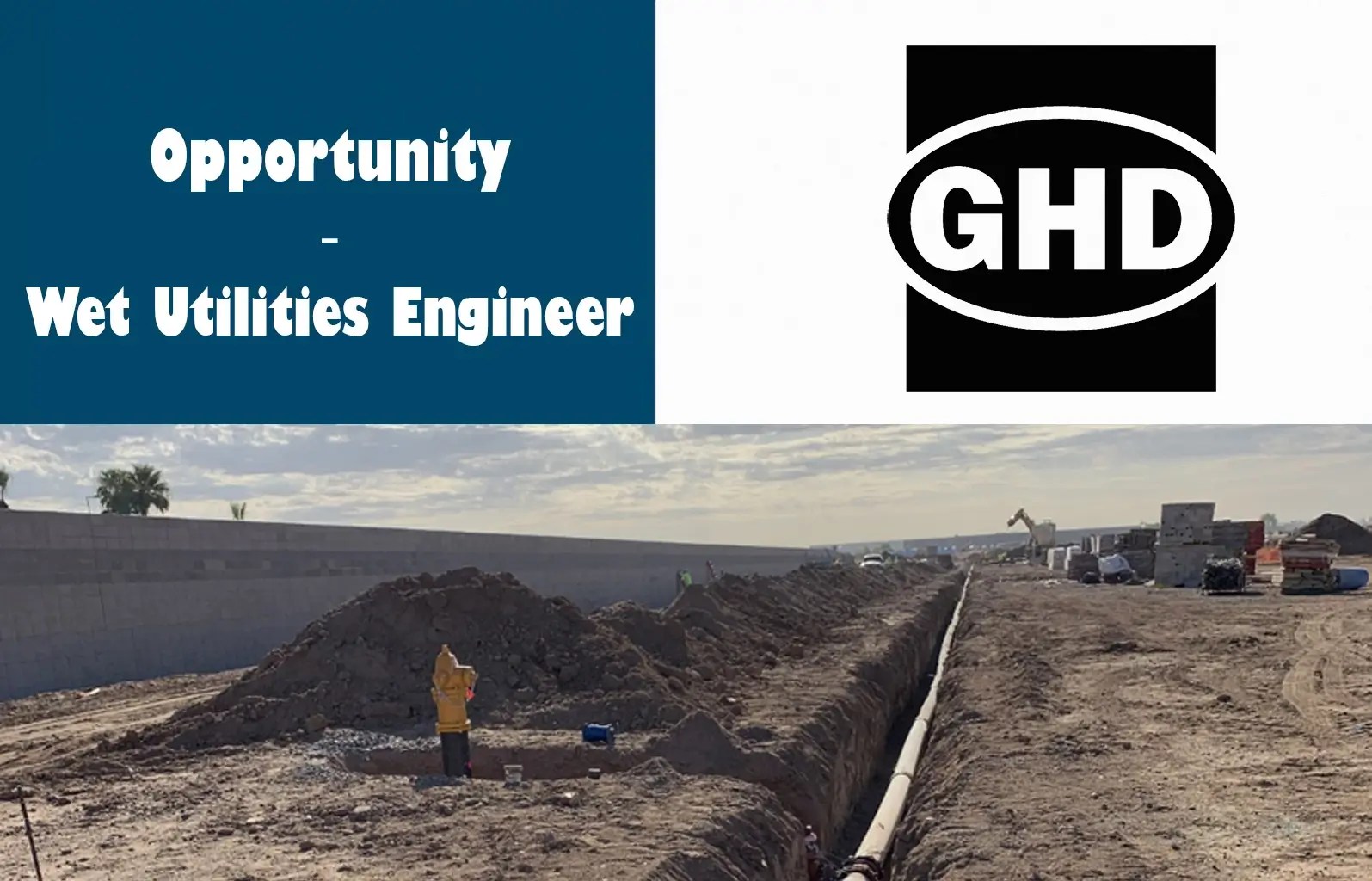Opportunity: Wet Utilities Engineer