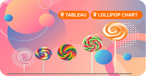 Lollipop Chart, มาลองเพิ่มลูกเล่นให้ Bar Chart ใน Tableau กันเถอะ