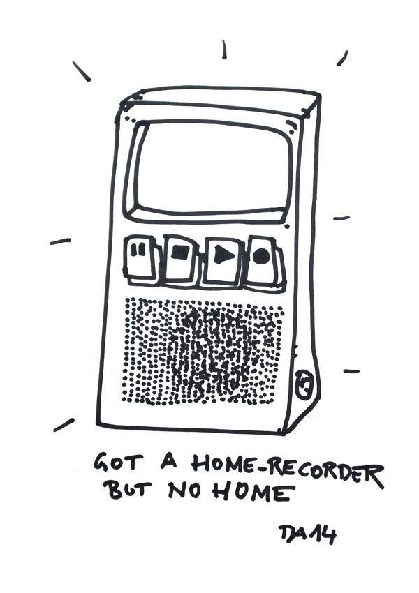 got a home recorder, but no home