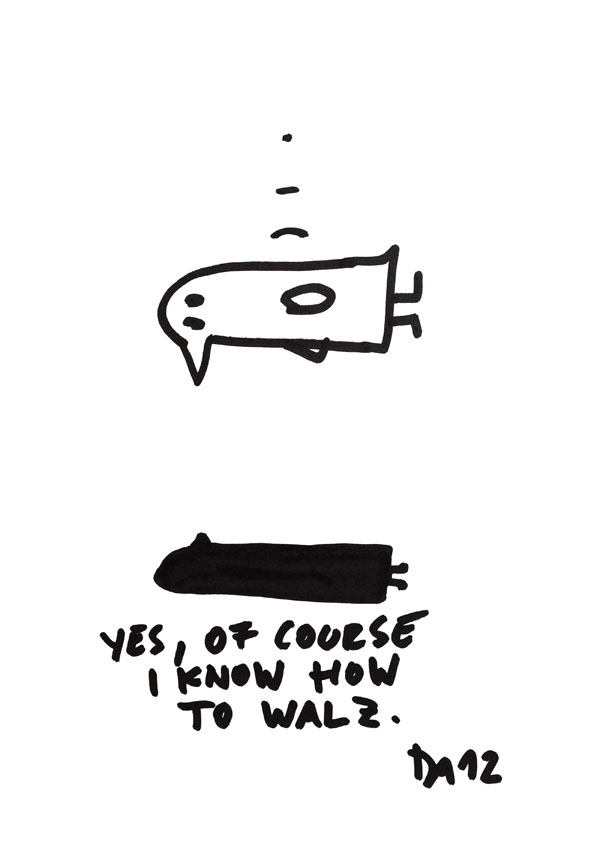 Yes, of course I know how to walz