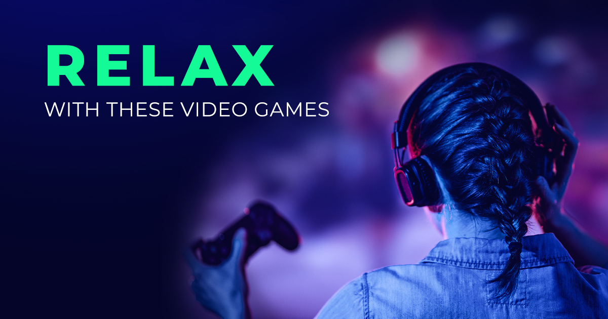 The Best Relaxing Video Games To Relieve Stress All In Games AIG SoMe 20210331 