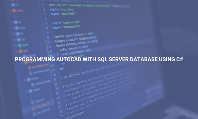Programming Autocad With Sql Server Database Using C Comidoc - Professional Ultra HD Space Pictures | Free Download