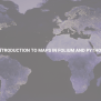 Introduction To Maps In Folium And Python | Alpha Academy