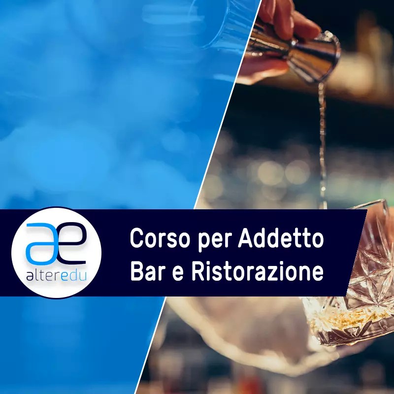 Corso Di Formazione Per Addetto (Bar E Ristorazione)| Alteredu 800_x_800_webp