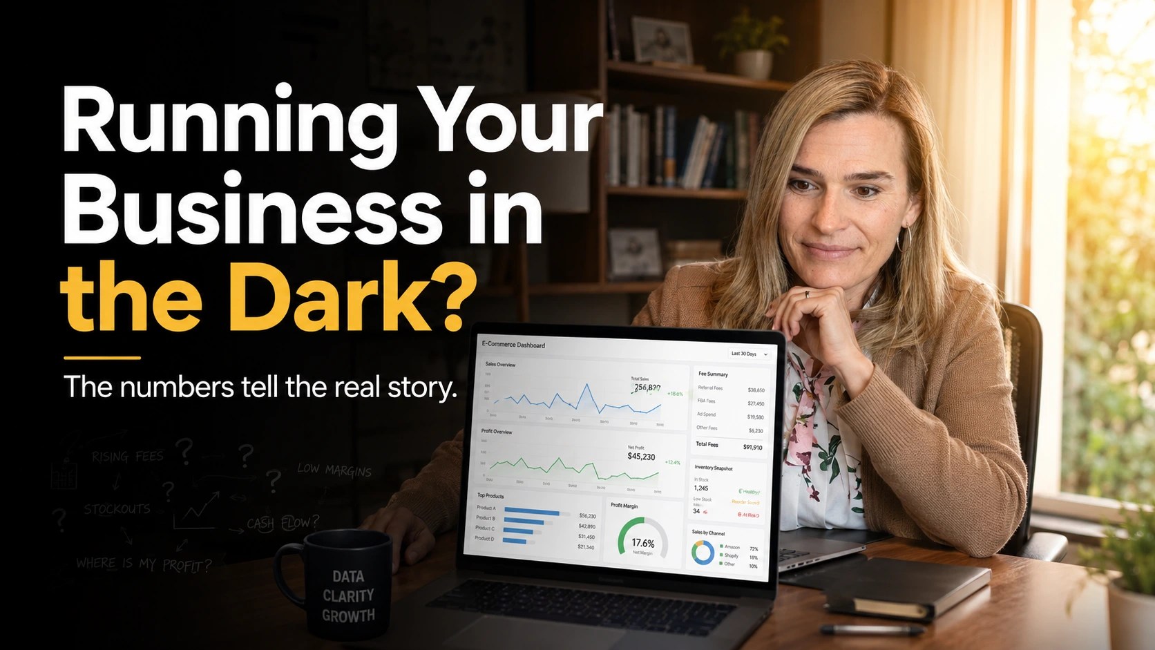 Knowing your numbers is key to a successful ecommerce or amazon business