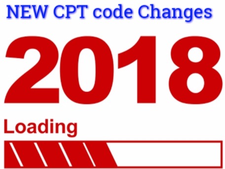 New CPT codes changes of 2018 for Medical coders