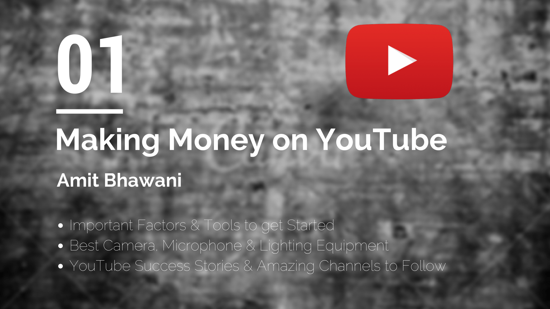 Making Money YouTube Amit Bhawani