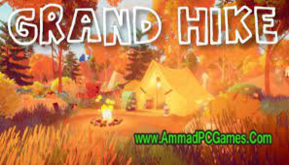 Grand Hike 1.0 Free Download Grand Hike 1.0 Free Download