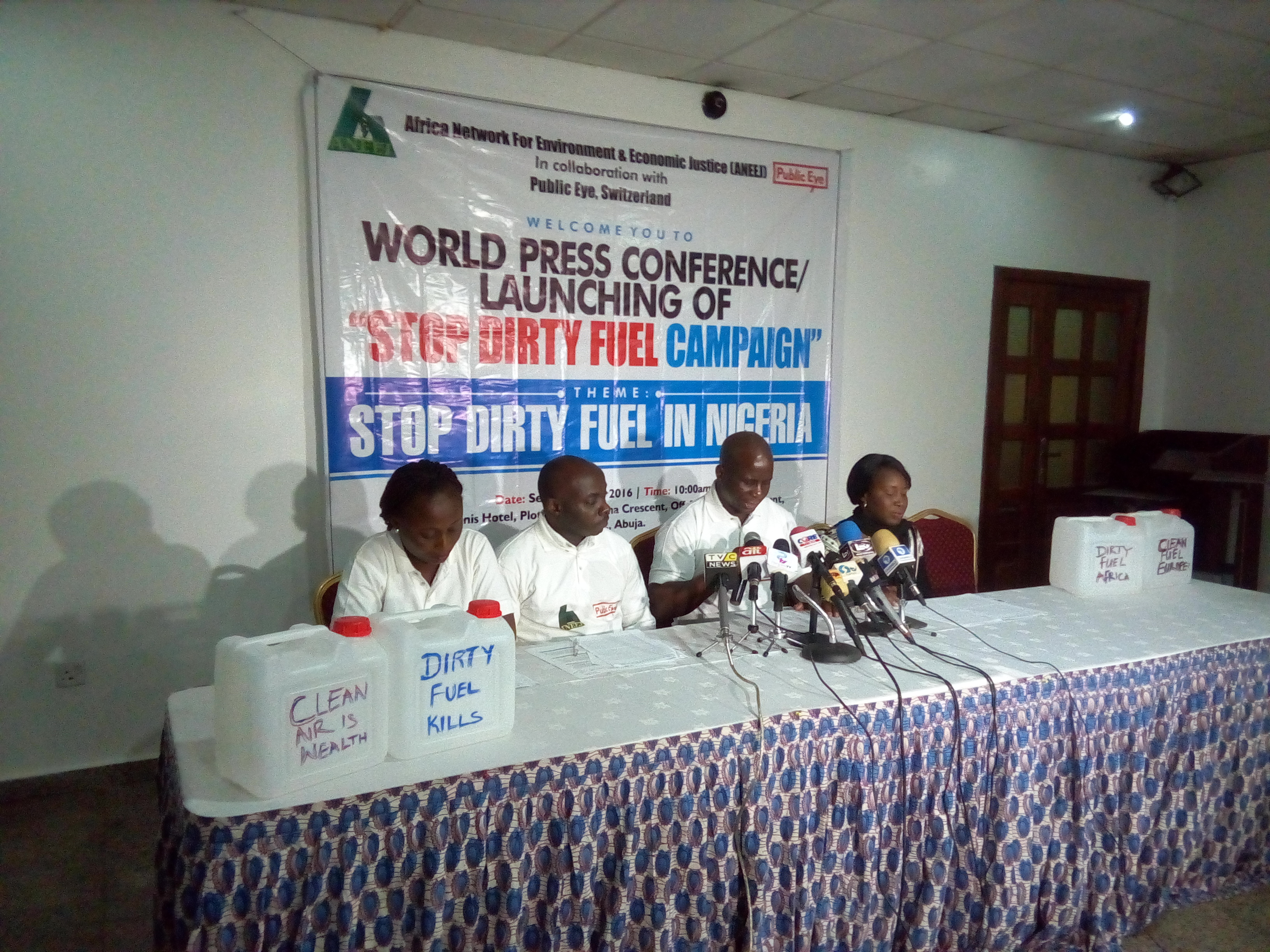BEING A WORLD PRESS CONFERENCE BY THE AFRICA NETWORK FOR ENVIRONMENT AND ECONOMIC JUSTICE, ANEEJ, ON THE LAUNCH OF THE STOP DIRTY FUEL CAMPAIGN, IN COLLABORATION WITH PUBLIC EYE SWITZERLAND