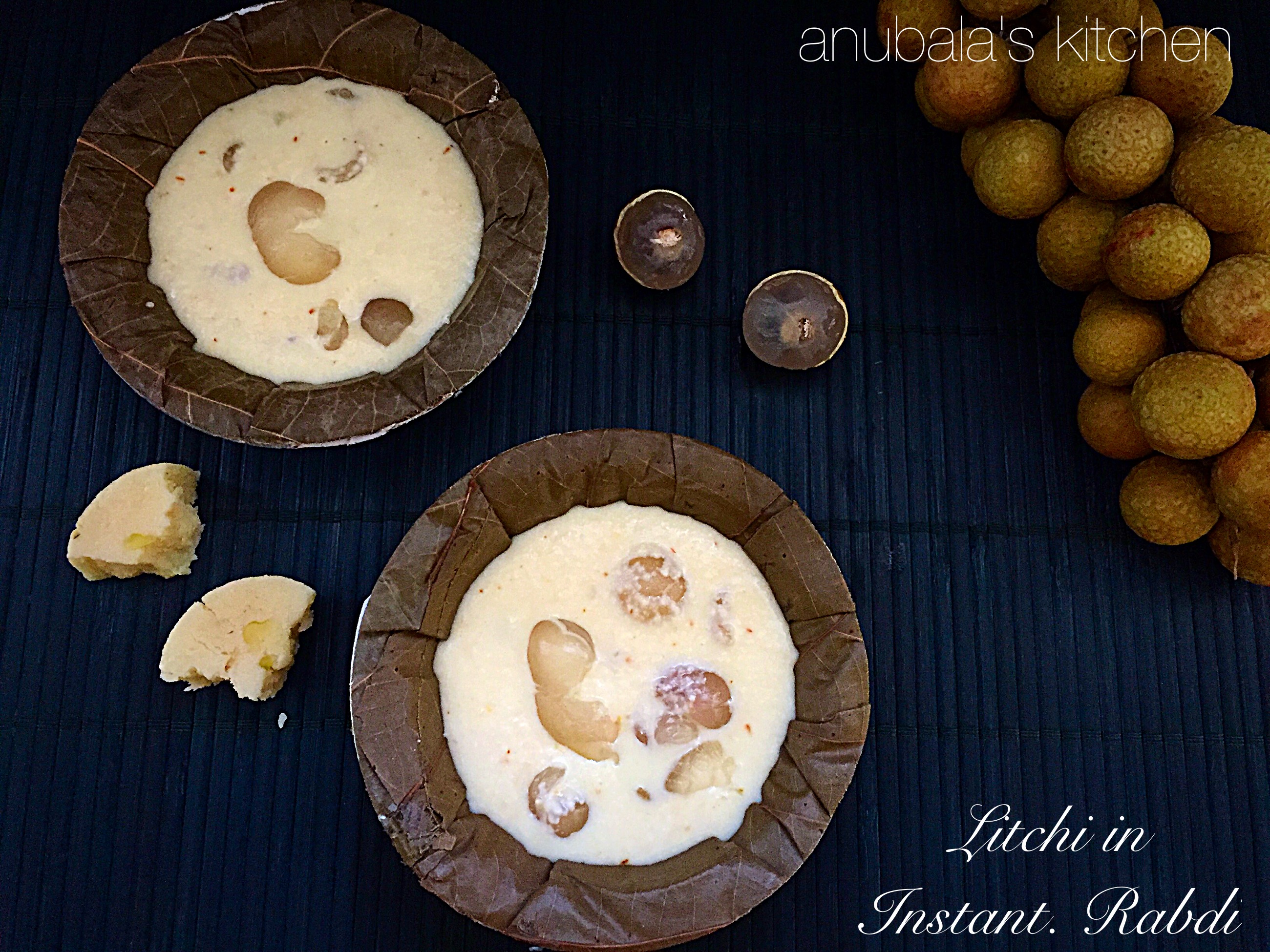 Litchi in Instant Rabdi anubala's kitchen