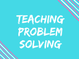 Teaching Problem Solving Strategies Using Newmans Prompts
