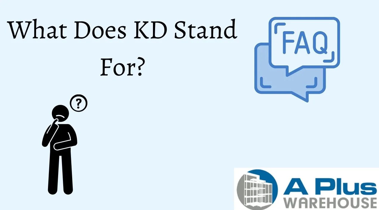 What Does KD Stand For Warehouse Solutions Move It Lift It Store It Kd..webp
