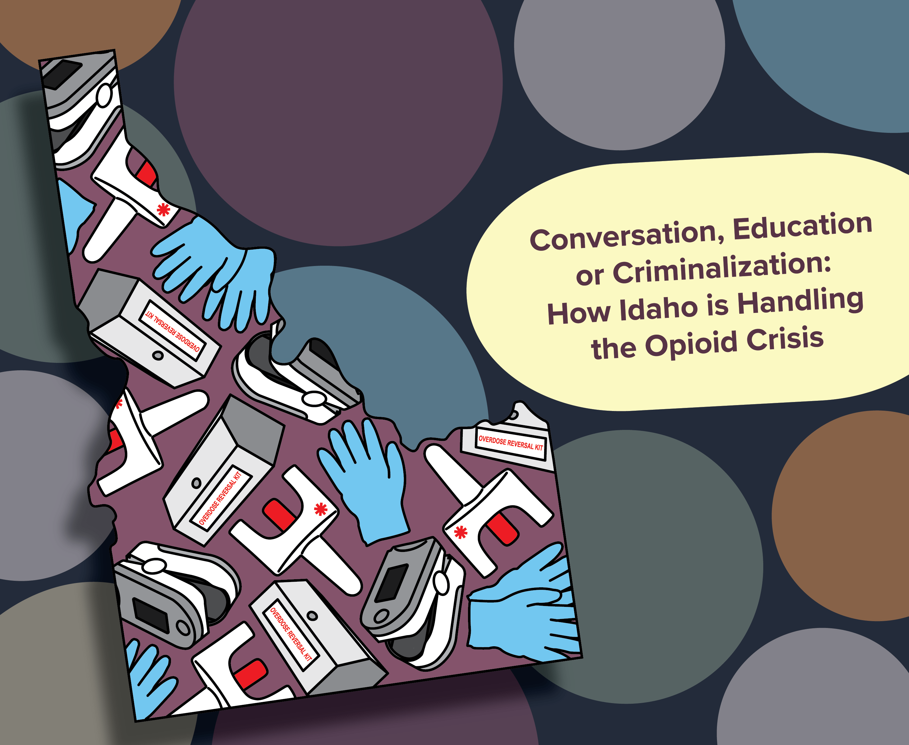 Read more about the article Conversation, education or criminalization: How Idaho is handling the opioid crisis